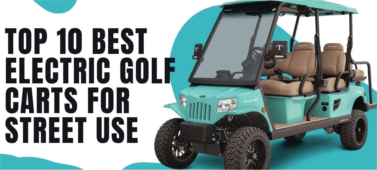The Best Golf Cart 2024 | Top 10 List – BSLBATT