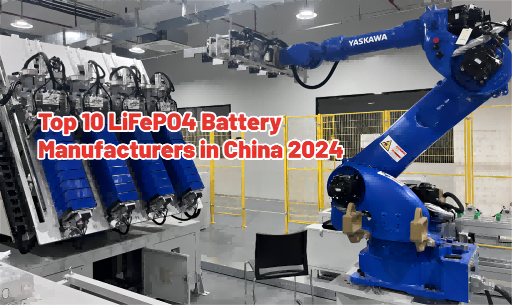 LiFePO4 battery manufacturers