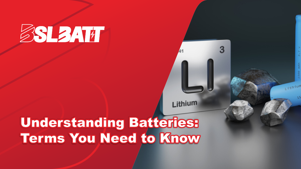 Understanding Batteries: Terms You Need to Know