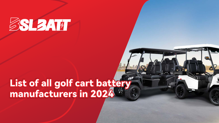 List of all golf cart battery manufacturers in 2024