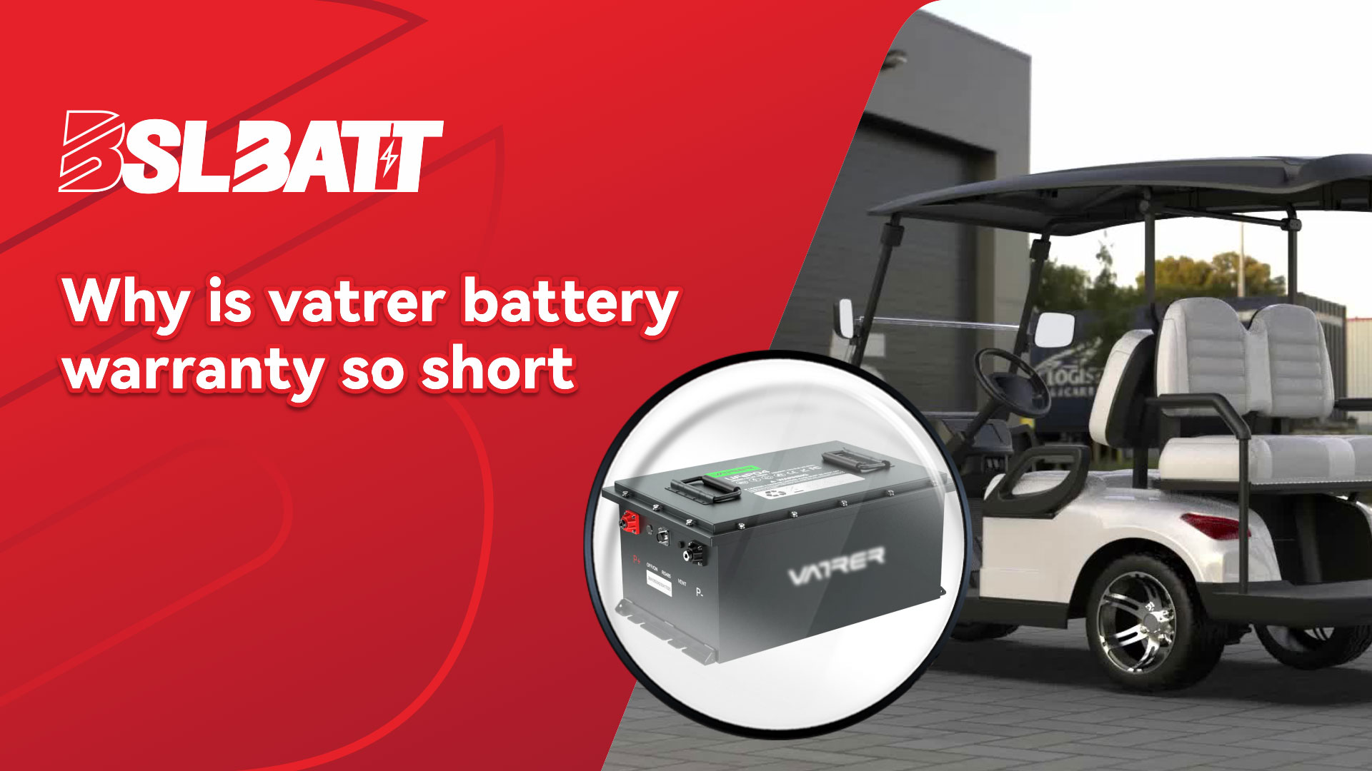 Why Is Vatrer Battery Warranty So Short